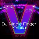 DJ Magic Finger Orbita - Братишка