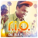 R I O feat U Jean - One in a Million Cj Stone Remix