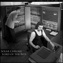 Solar Chrome - Malevil