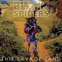 Black Spiders - Stick It To The Man