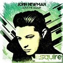 John Newman - Love Me Again eSQUIRE vs OFFBeat Remix…