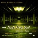 Noise From Soul - Dune Original Mix