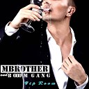 Mbrother Beau Vallis - VIP Room Radio Edit