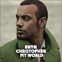 Bryn Christopher - Seconds Ago