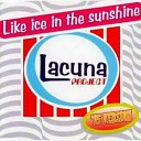 Lacuna Project - Like Ice In The Sunshine Breezin Up Mix