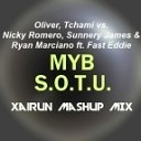 Oliver Tchami vs Nicky Romero Sunnery James amp Ryan Marciano feat Fast… - Move Your Body S O T U Xairun Mashup