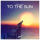 Deniz Koyu - To The Sun Original Mix