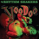The Rhythm Shakers - Make Me Say