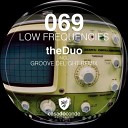 The Duo - Low Frequencies Original Mix