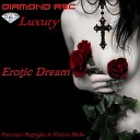 Vincenzo Battaglia Vinicio Melis - Erotic Dream Original Mix