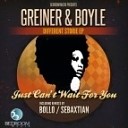 Sebaxtian Greiner Boyle - Just Can T Wait For You Sebaxtian Remix