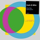 Hank Mike - One Day Gvozdini Remix