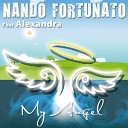 Nando Fortunato Feat Alexandra - My Angel Extend Mix