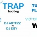 DJ ARTEZZ vs DJ DEY - Tujamo & Plastik Funk vs Victor Niglio - WHO ( Dj Artezz & Dj Dey Trap bootleg) DJ Ministry Selection