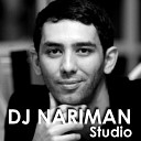НИКОЛЬ DJ Nariman Studio - Прогоню я все сомненья Будь со мной хоть на мгновенье сердце…