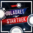 OBLADAET - STAR TREK J G prod