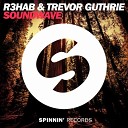 R3hab Trevor Guthrie - Soundwave Extended Mix FDM
