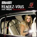 DJ Smash feat Maury - Rendez Vous Ivan Flash Remix
