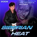 Siberian Heat - Just Say Hello maxi version