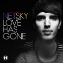 Netsky - Love Has Gone Broken Down Remix