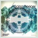 Going Deeper - Don T You Know Original Mix D