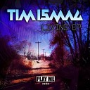 Tim Ismag - F That S Original Mix