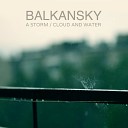 Balkansky - A Storm