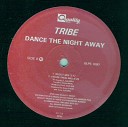 Tribe - Dance The Night Away Reggy Mix