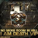 Attic - I Am Death VIP VIP Mix