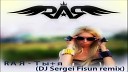 RA - DJ Sergey Fisun Remix