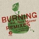 Dj T - Burning feat Nick Maurer Art Department Remix