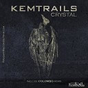 Kemtrails - Original Mix