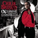 Chris Brown feat Pitbull and Lil Jon - It s Official