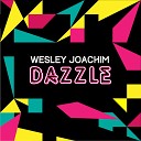 Wesley Joachim - Dazzle (Original Mix)
