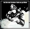 Sol Dat aka Talaban - Пульс пол 140