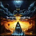 To Heaven Through Hell - Stand Up and Shout