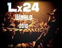 Lx24 - Этот Мир Unreleased Demo