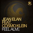 Jean Elan feat Cosmo Klein - Feel Alive Deniz Koyu remix