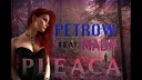 pleaca - petrow feat mady