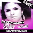 Selena Gomez - Love You Like A Love Song DJ RICH ART Remix