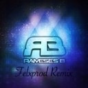 Rameses B feat Charlotte Hain - I Need You Felxprod Remix