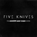 Five Knives - All Fall Down