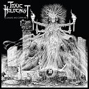 Toxic Holocaust - Agony Of The Damned