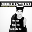 Gwen Stefani vs Bang La Decks ft Loud Bit Max… - Kuedon Girl V Gromov Mashup
