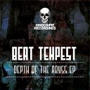 Beat Tempest - Depth Of The Abyss Original Mix