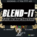 Blend It ft Nelly V Reznikov - You Feel Dilemma Dj Armilov Dj S Nike Mash Up
