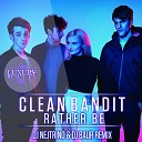 Clean Bandit - Rather Be DJ Nejtrino DJ Baur Remix