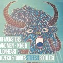 Of Monsters and Men - King and Lionheart Dzeko Torres Streesh…