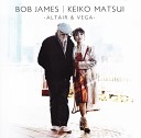 Bob James Keiko Matsui - Invisible Wing