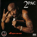 2 Pac - Run Tha Streetz